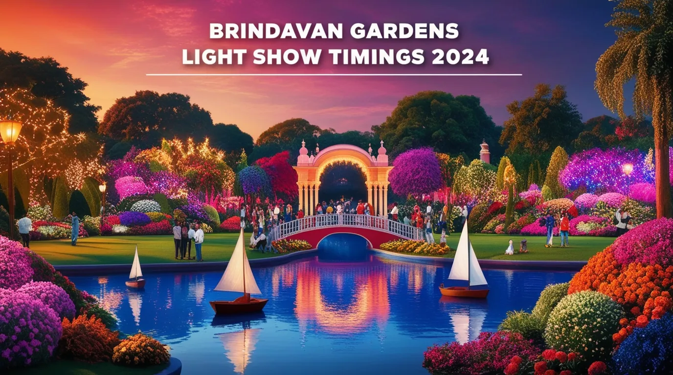 Brindavan Gardens Light Show Timings 2024