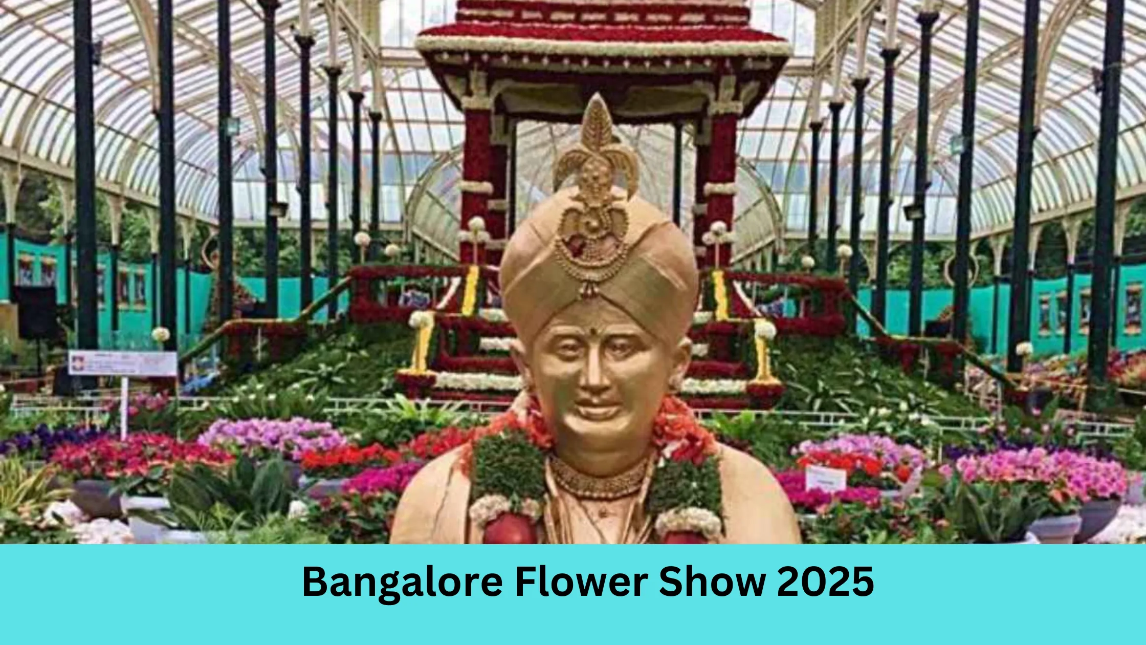 Bangalore Flower Show 2025