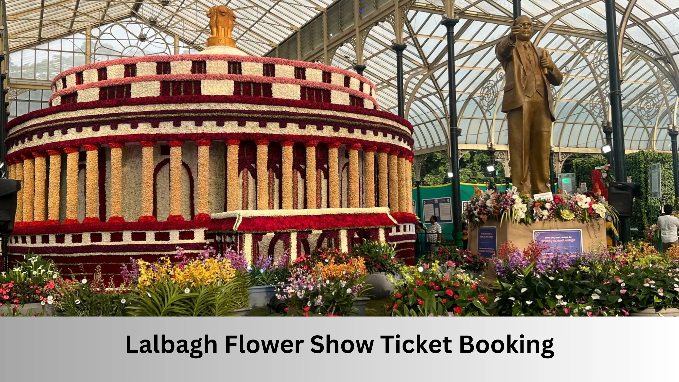 Lalbagh Flower Show Ticket Booking