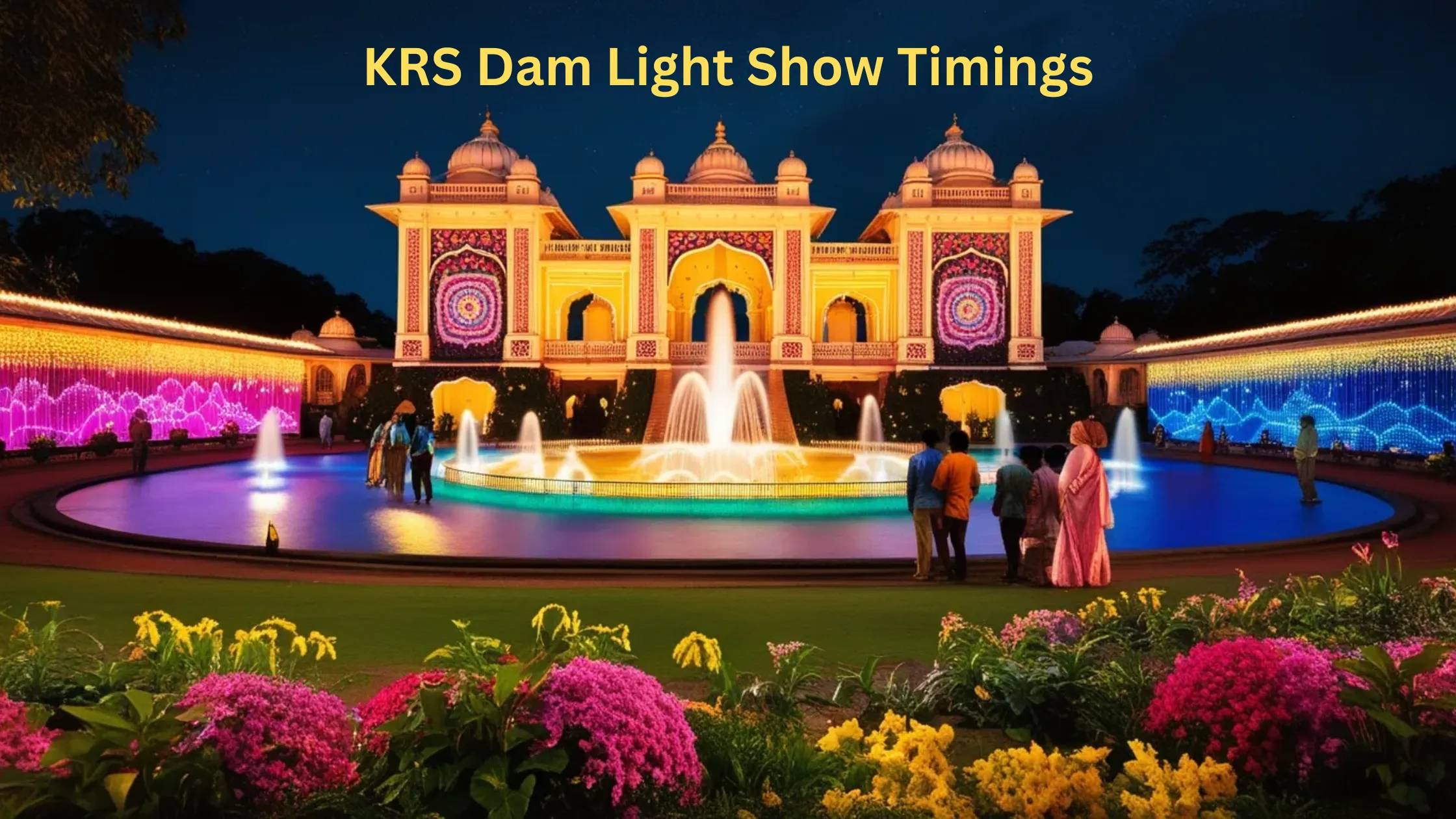 KRS Dam Light Show Timings